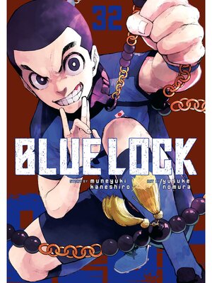 cover image of Blue Lock, Volume 32